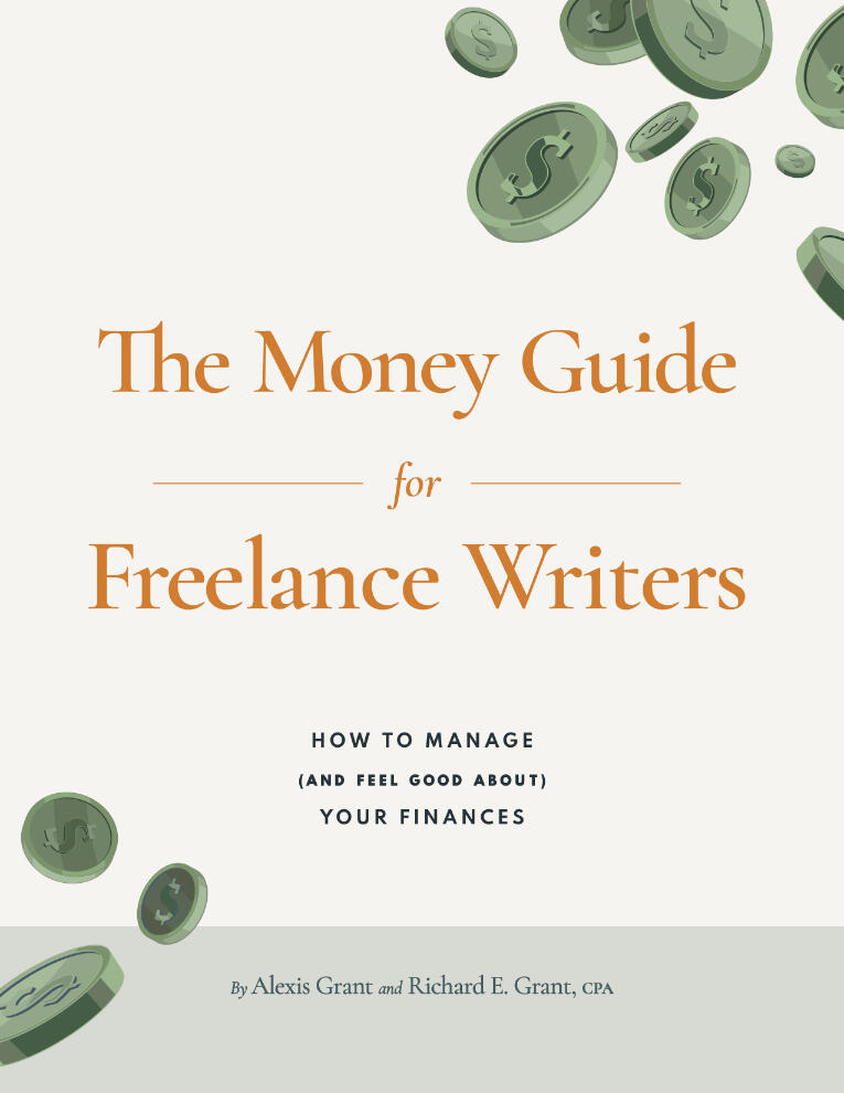 The Money Guide for Freelance Writers
